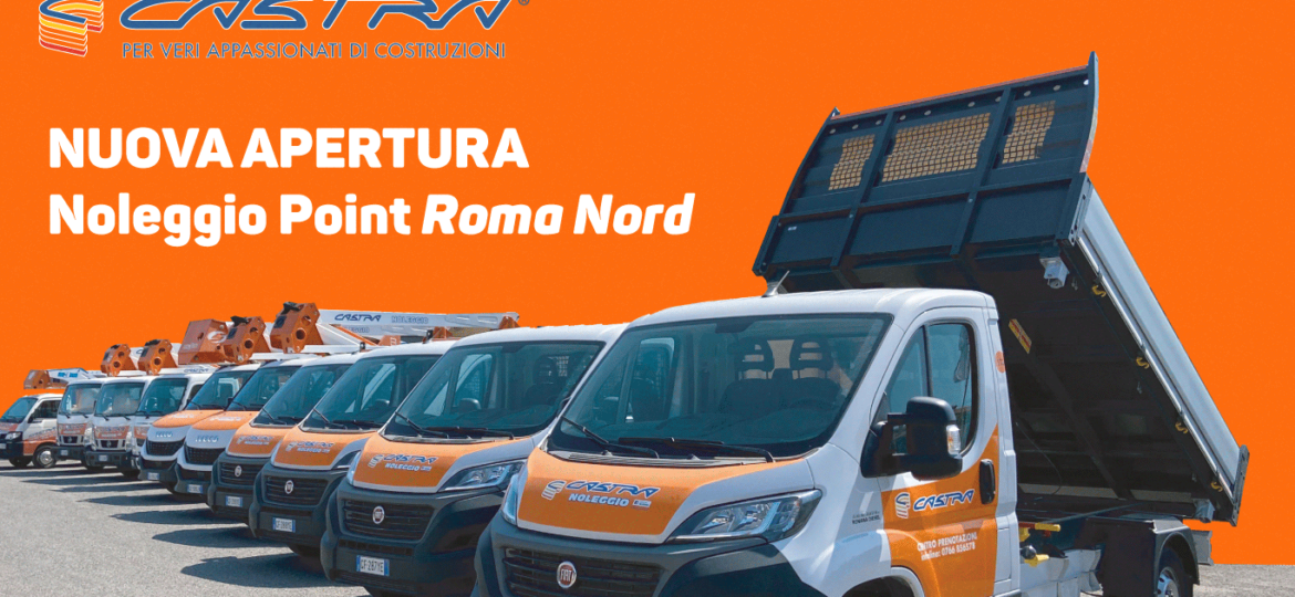 Castra: nuova apertura Noleggio Point Roma Nord