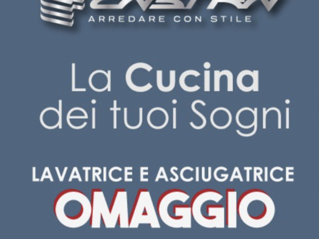 La cucina dei tuoi sogni - lavatrice e asciugatrice in omaggio